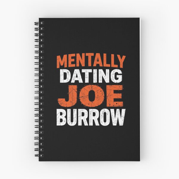Item preview, Mentally Dating Joe Burrow designed and sold by FanHavenV2.