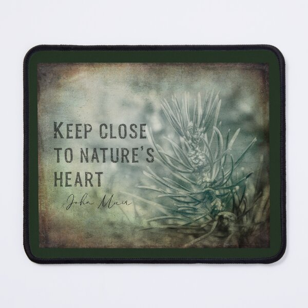 Item preview, Nature Quote by John Muir designed and sold by art64.