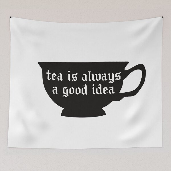 Item preview, Gothic Tea Is Always A Good Idea designed and sold by Skull Fern.