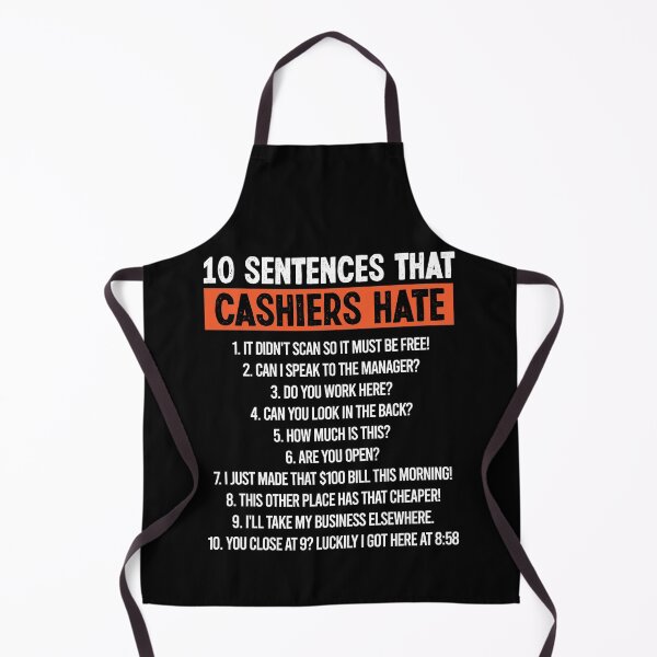 Item preview, 10 Sentences Cashier Hates Small Business Saturday Shop Local designed and sold by Dressed For Duty.