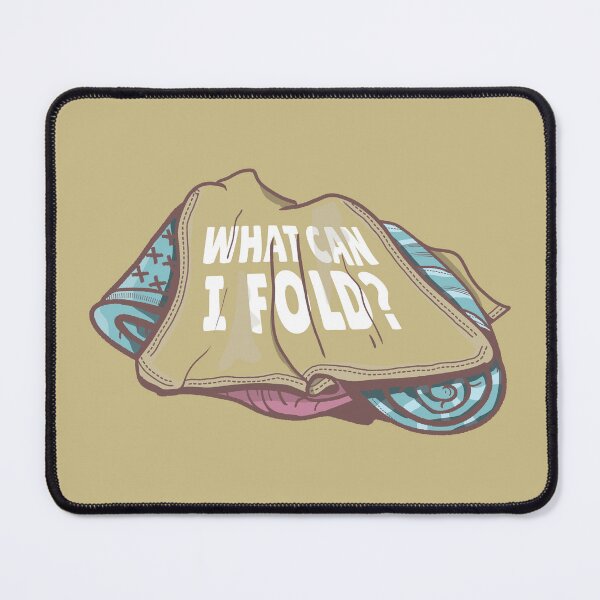 Item preview, What can I fold I love folding washing designed and sold by piedaydesigns.