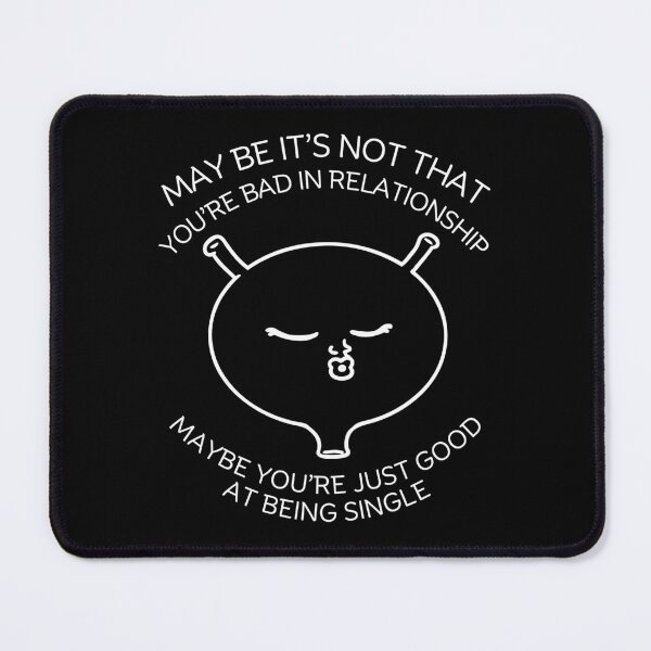 Item preview, Good at being single designed and sold by Peerless-Prime.