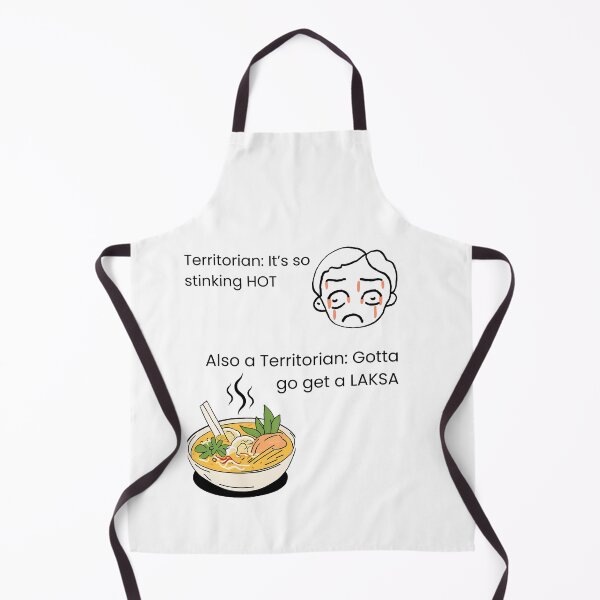 Item preview, Gotta go get a Laksa - Territorian - Darwin designed and sold by ArtfulKreations.