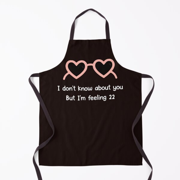 Item preview, I Am Feeling 22 designed and sold by Fanverse Merchandise.