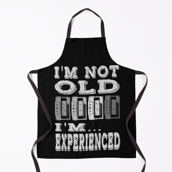Item preview, I'M NOT OLD I'M ... EXPERIENCED funny not old age is just numbers birthday middle age seniors designed and sold by Jt41.