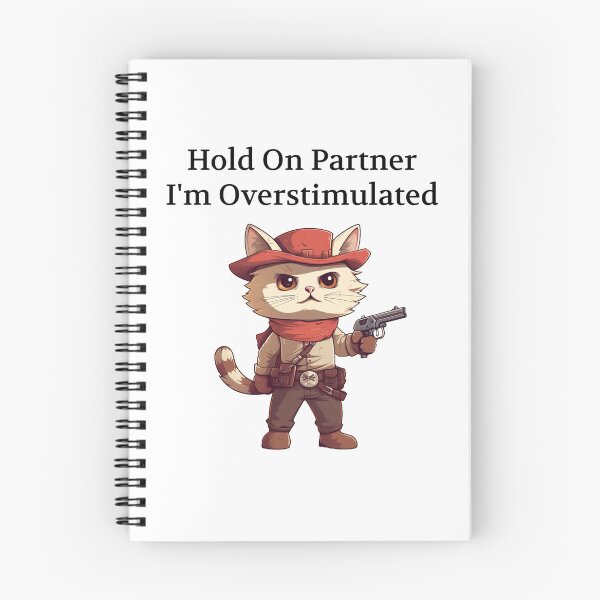 Item preview, Hold On Partner I'm Overstimulated designed and sold by PsychedelicHQ.