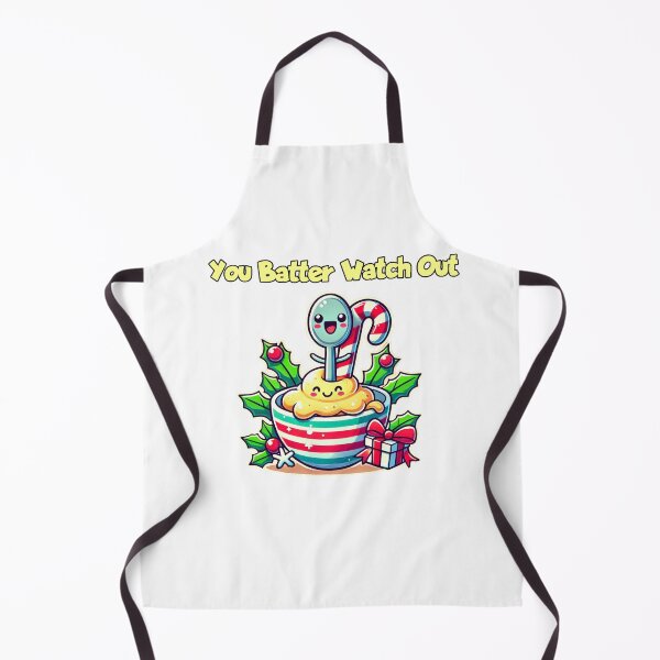 Item preview, You Batter Watch Out - Funny Holiday Baking Pun, Cute Christmas Gift designed and sold by LilMessyKitchen.