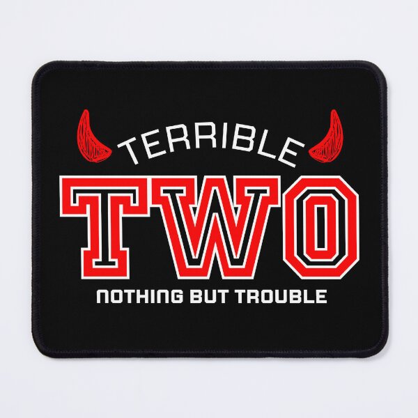 Item preview, Terrible Two - Nothing But Trouble designed and sold by The magic  Yellow bus.