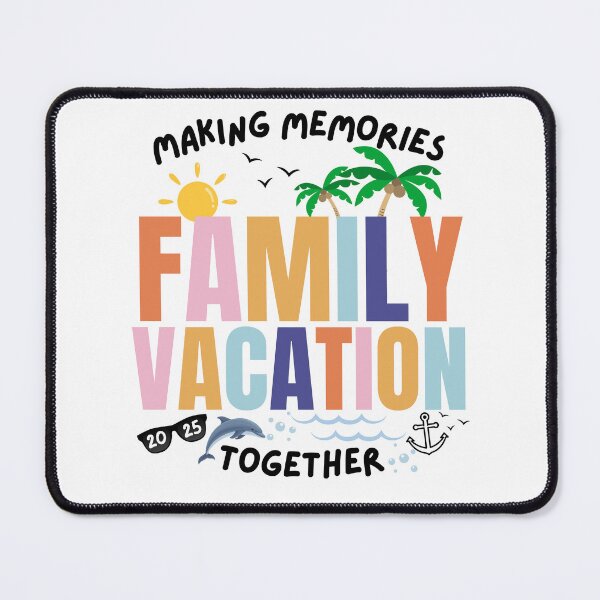 Item preview, Family Vacation 2025 Making Memories Together designed and sold by thebest-2studio.