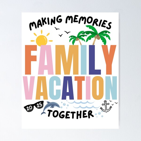 Item preview, Family Vacation 2025 Making Memories Together designed and sold by thebest-2studio.