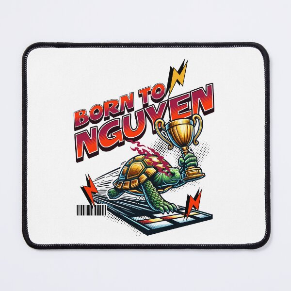 Item preview, Born to nguyen designed and sold by RoninInk.
