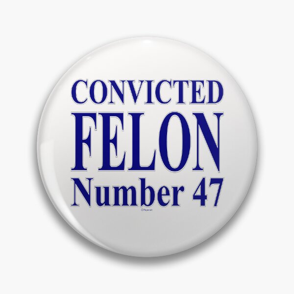 Item preview, CONVICTED FELON number 47 designed and sold by Paparaw.