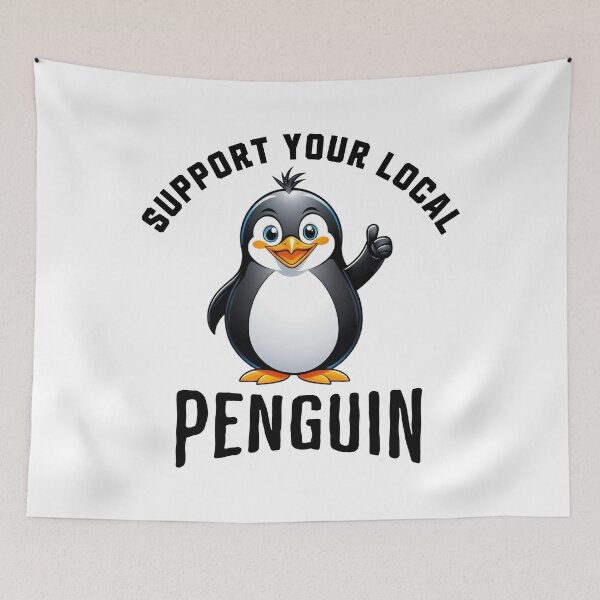 Item preview, Support Your Local Penguin designed and sold by LegendaryDesigns.