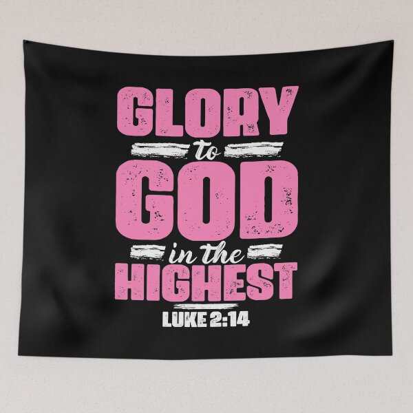 Item preview, Luke 2:14 Glory To God In The Highest designed and sold by plushism.