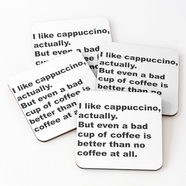 Item preview, I like cappuccino, actually. - David Lynch Quote designed and sold by Aesthetic Crew.