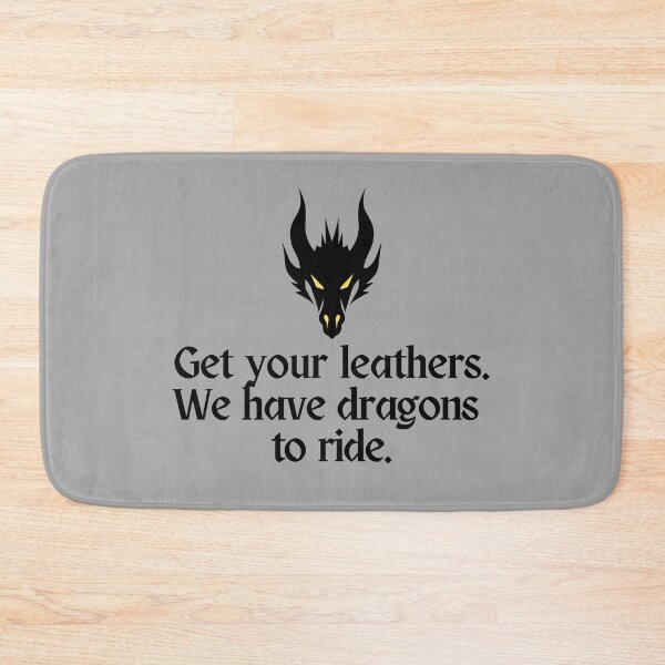 Item preview, Get your leathers. We have dragons to ride. designed and sold by Megurix.