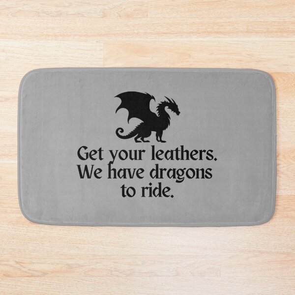 Item preview, Get your leathers. We have dragons to ride. designed and sold by Megurix.