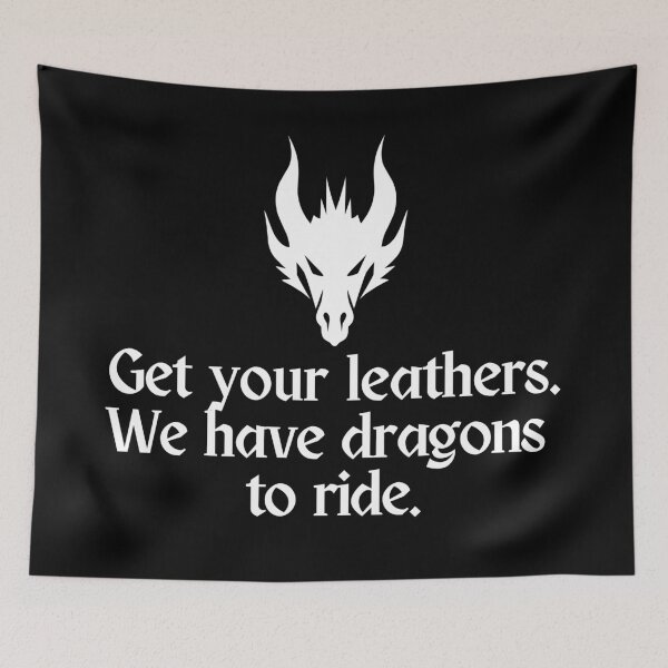Item preview, Get your leathers. We have dragons to ride. designed and sold by Megurix.