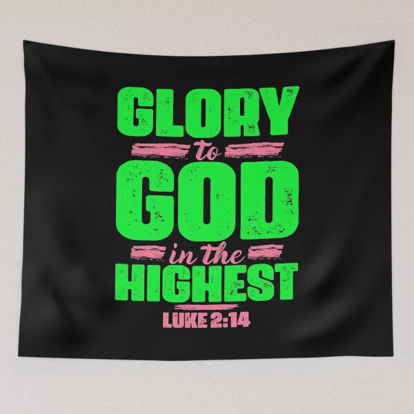 Item preview, Luke 2:14 Glory To God In The Highest designed and sold by plushism.
