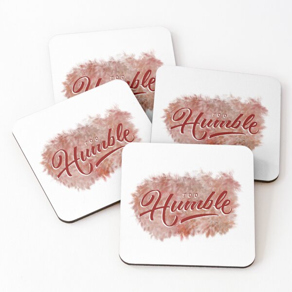 Item preview, Too humble designed and sold by nogamax.