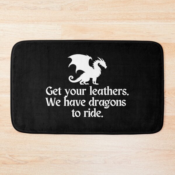 Item preview, Get your leathers. We have dragons to ride. designed and sold by Megurix.