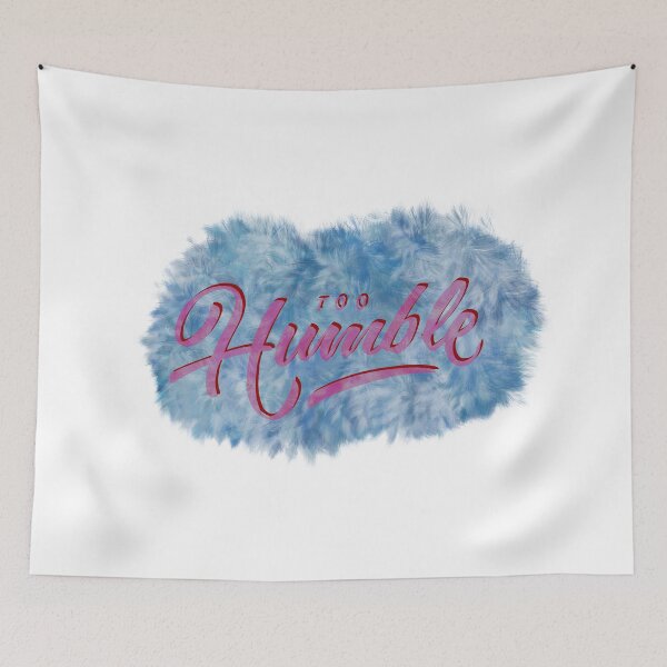Item preview, Too humble designed and sold by nogamax.