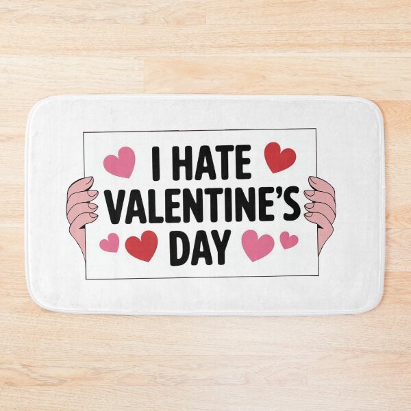 Item preview, I hate Valentine's Day designed and sold by MegaKicia.
