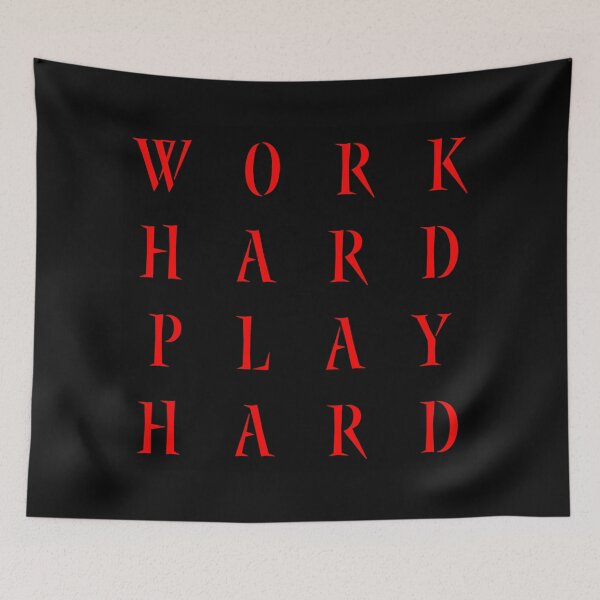 Item preview, Work Hard Play Hard designed and sold by DesignsMjB.