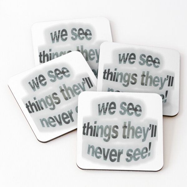 Item preview, We See Things They'll Never See! designed and sold by jbroek123.
