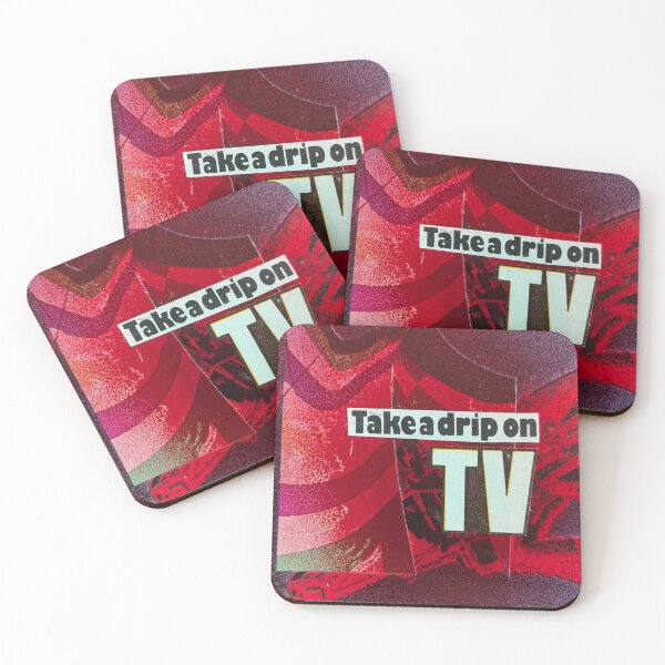 Item preview, Take a Drip on TV designed and sold by ScottBakerPoet.