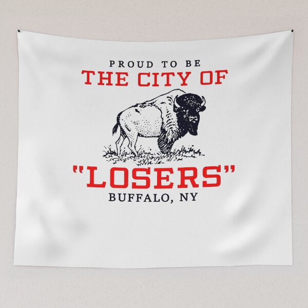 Item preview, Proud To Be The City Of Losers Buffalo Football designed and sold by SnarkoClothes.