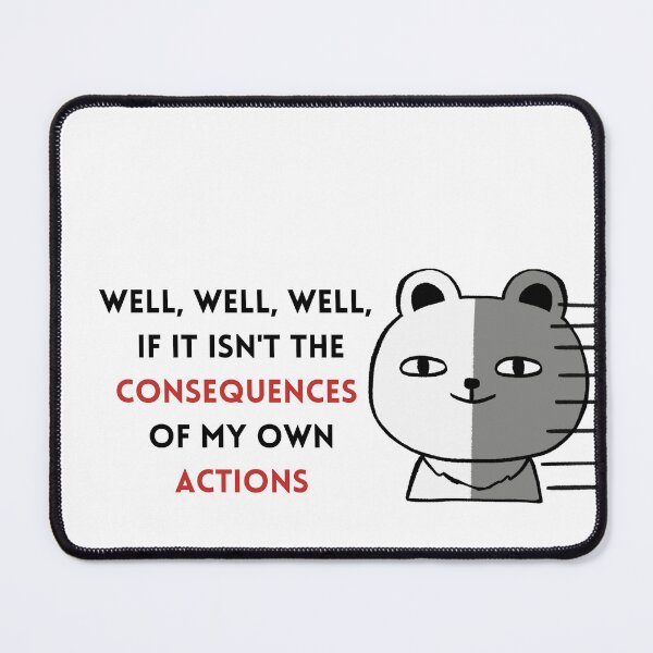 Item preview, consequences/actions - meme 2 designed and sold by Paws and Play.