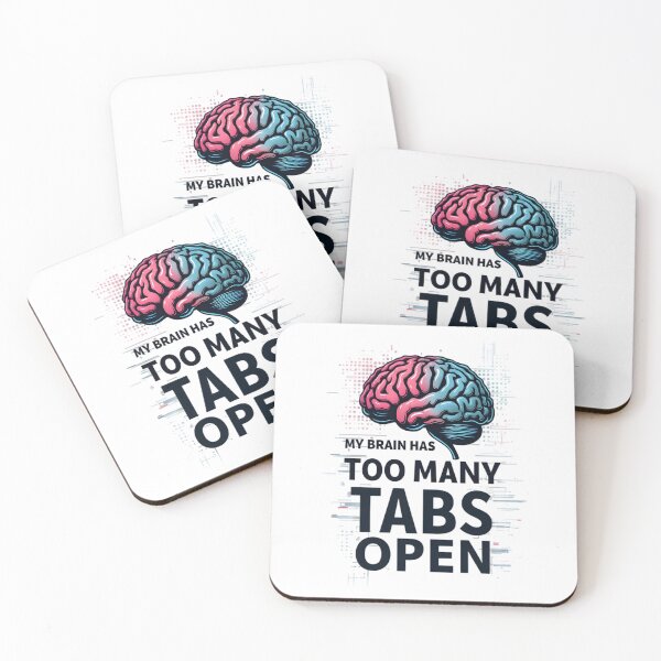 Item preview, my brain has too many tabs open  designed and sold by Ismartista.