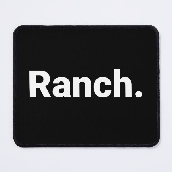 Item preview, Ranch. designed and sold by Text-based T-Shirts and Gifts.