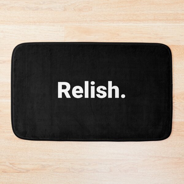 Item preview, Relish. designed and sold by Text-based T-Shirts and Gifts.