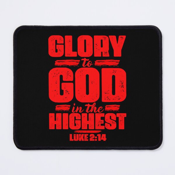 Item preview, Luke 2:14 Glory To God In The Highest designed and sold by plushism.