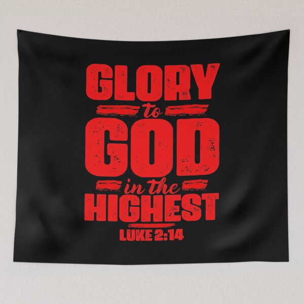 Item preview, Luke 2:14 Glory To God In The Highest designed and sold by plushism.