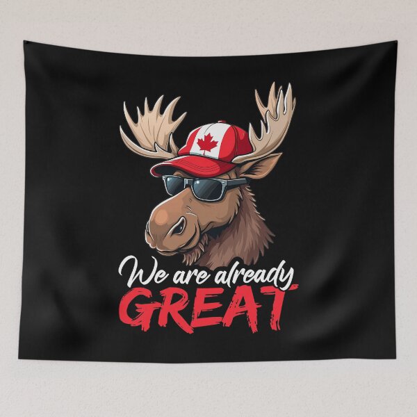 Item preview, We Are Already Great Funny Canada Moose Pride designed and sold by Designer-Girl.