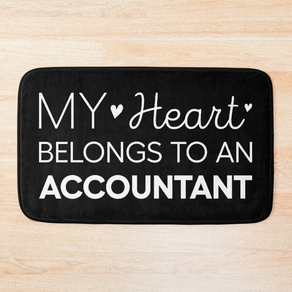 Item preview, My Heart Belongs To An Accountant Cute Accountant designed and sold by RareBunny.