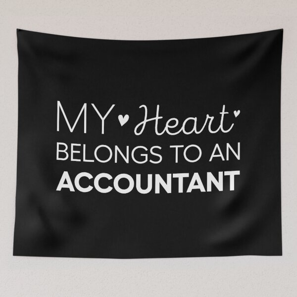 Item preview, My Heart Belongs To An Accountant Cute Accountant designed and sold by RareBunny.