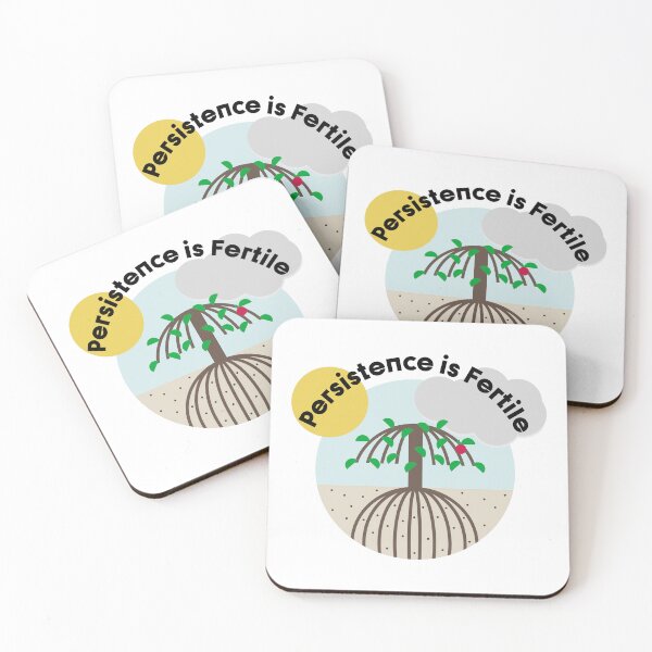 Item preview, PERSISTENCE IS FERTILE designed and sold by axelle1410.