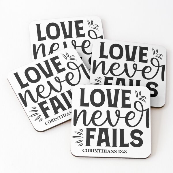 Item preview, Love never fails 1 Cor 13:8 designed and sold by fribabywonder.