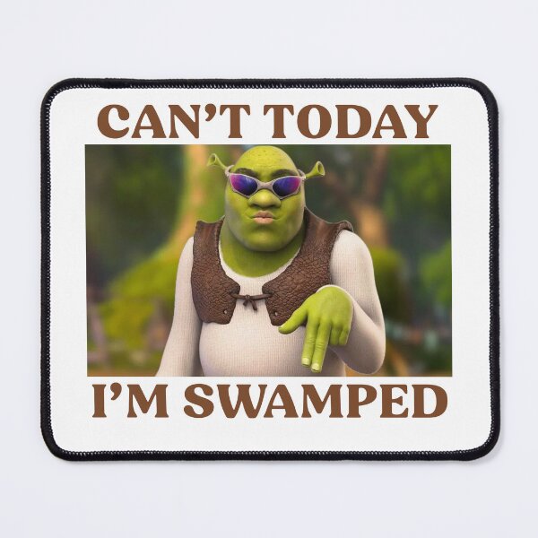 Item preview, Can't Today I'm Swamped Funny Meme designed and sold by SnarkoClothes.