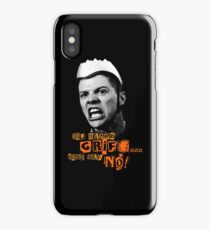 Guy Named Griff - Just Say No iPhone Case