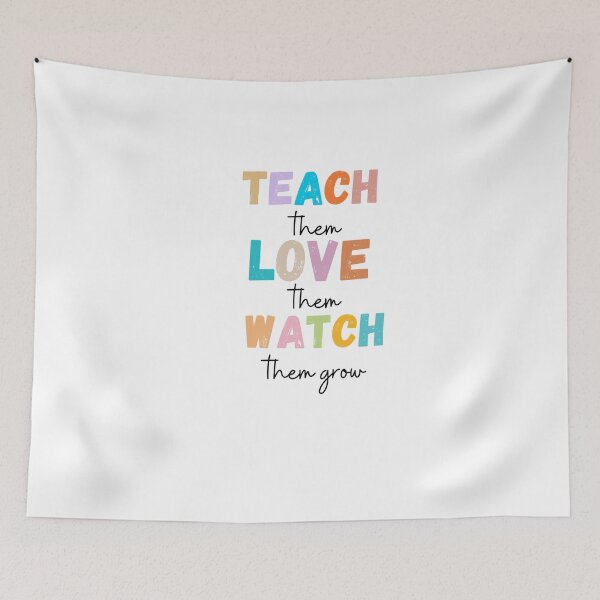 Item preview, Teach Them love them watch them grow designed and sold by ClariseDesigns.