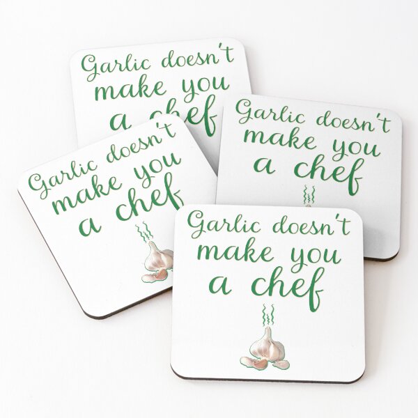 Item preview, Garlic doesn’t make you a chef designed and sold by Signs for Dark Times.