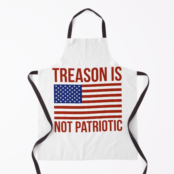 Item preview, Treason is not patriotic designed and sold by Rachel the Artist .