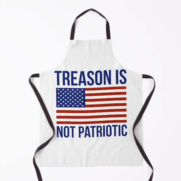 Item preview, Treason is not patriotic designed and sold by Rachel the Artist .