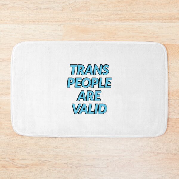 Item preview, Trans People Are Valid  - Trans Rights designed and sold by Inspirationmotivation.