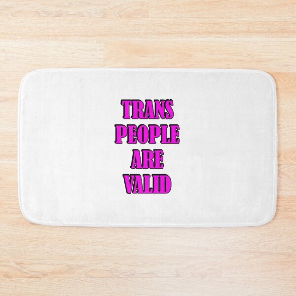 Item preview, Trans People Are Valid  - Trans Rights designed and sold by Inspirationmotivation.